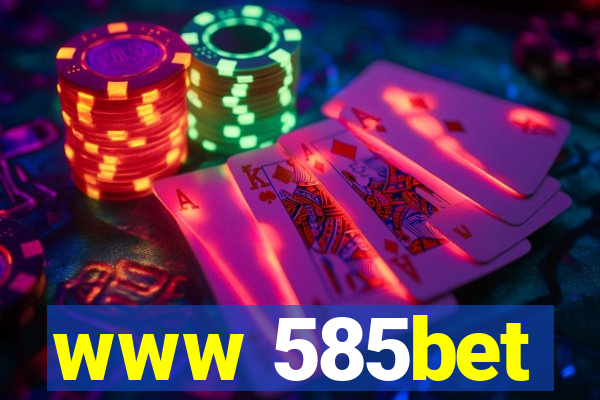 www 585bet